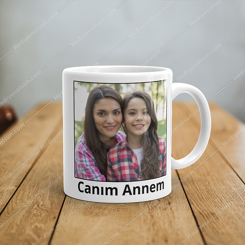 Canım Annem Kupa Bardak