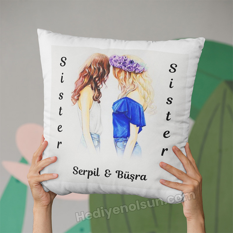 Arkadaşa Hediye Sister Yastık