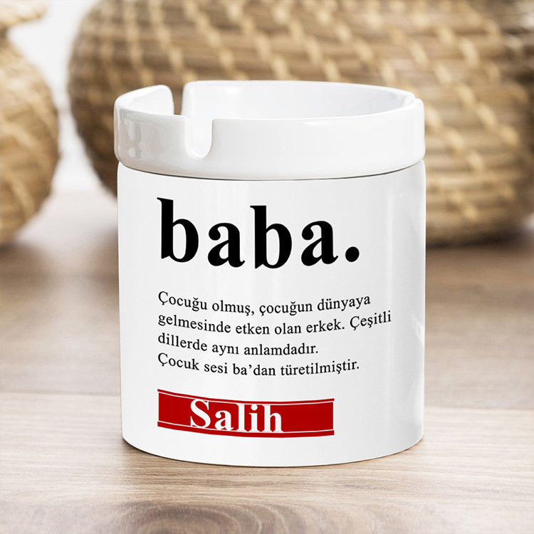 Babaya Hediye İsimli Küllük