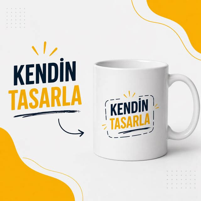 Kendin Tasarla Kupa Bardak – Kişiye Özel Baskılı Beyaz Seramik Kupa