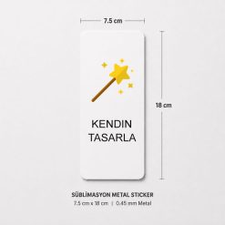 Kişiye özel metal sticker 7,5x18 cm